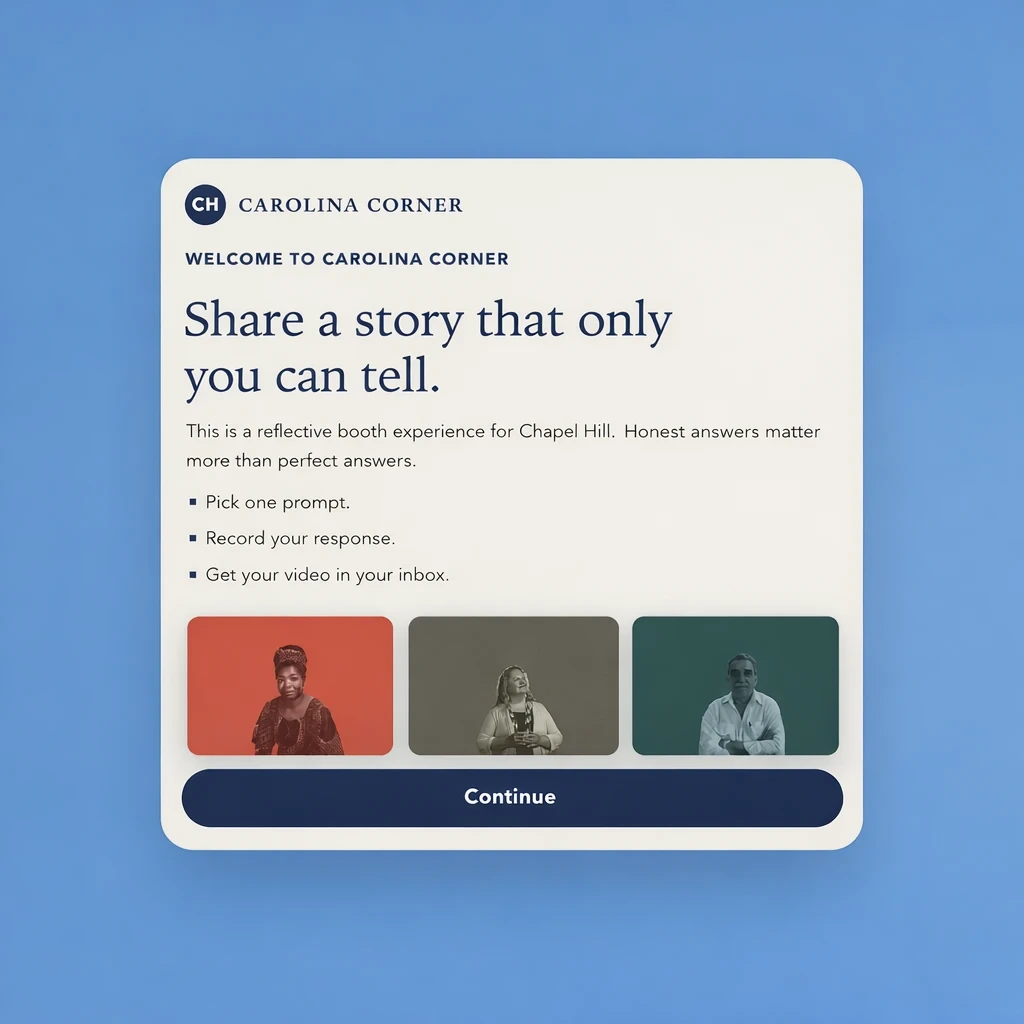 The Carolina Corner welcome screen: “Share a story that only you can tell.”